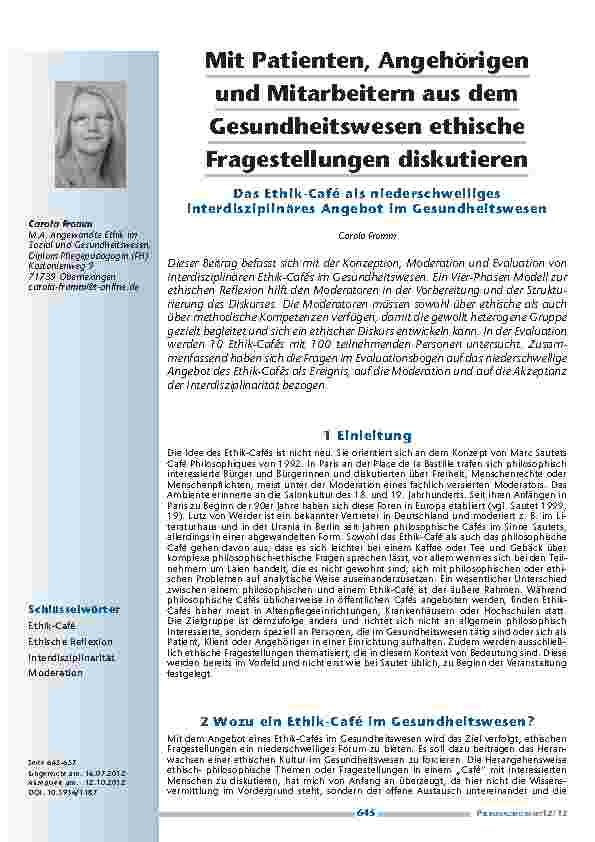 Mit Patienten, Angehörigen und Mitarbeitern aus dem Gesundheitswesen ethische Fragestellungen diskutieren - Das Ethik-Café als niederschwelliges interdisziplinäres Angebot im Gesundheitswesen