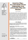 Zukunft der Pflege – der soziale Wandel und neue Tätigkeitsfelder in der professionellen Pflege alter Menschen