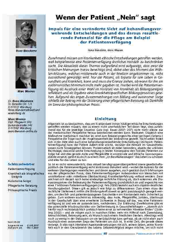 Wenn der Patient „Nein“ sagt. Impuls für eine veränderte Sicht auf behandlungsverwehrendeEntscheidungen und das daraus resultierendePotenzial für die Pflege am Beispielder Patientenverfügung