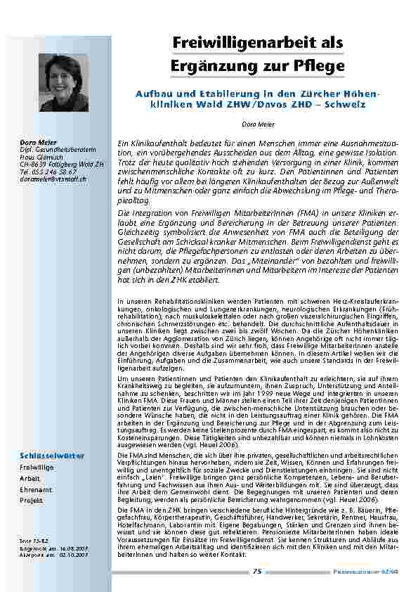 Freiwilligenarbeit alsErgänzung zur PflegeAufbau und Etablierung in den Zürcher HöhenklinikenWald ZHW/Davos ZHD – Schweiz
