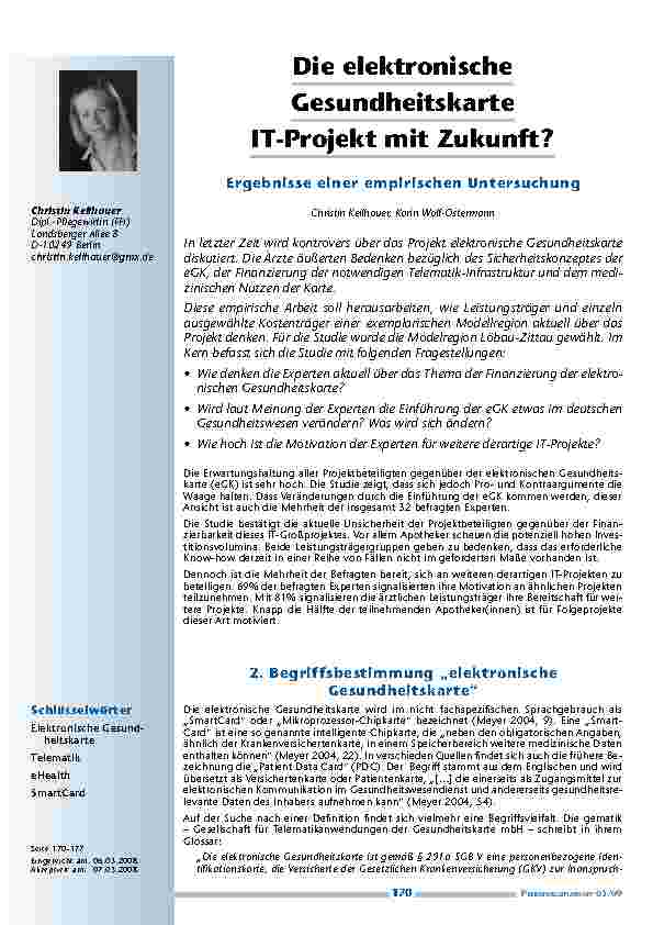Die elektronische Gesundheitskarte – IT-Projekt mit Zukunft?Ergebnisse einer empirischen Untersuchung