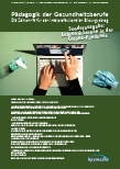Pädagogik der Gesundheitsberufe Gesamtausgabe