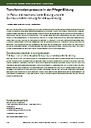 Transformationsprozesse in der Pflegebildung. Im Fokus stehen die hochschulische Bildung und die Curriculumsentwicklung für die Ausbildung.