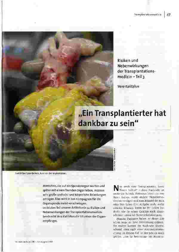 Ein Transplantierter hat dankbar zu sein Risiken und Nebenwirkungen der Transplantationsmedizin-Teil 3