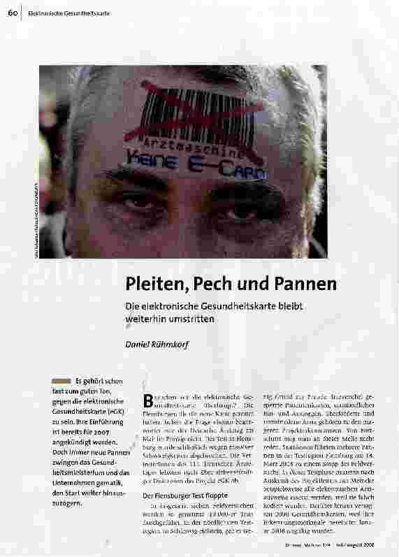 Pleiten, Pech und PannenDie elektronische Gesundheitskarte bleibt weiterhin umstritten