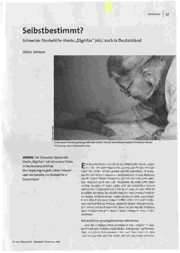 Selbstbestimmt?Schweizer Sterbehilfe-Verein Dignitas jetzt auch in Deutschland