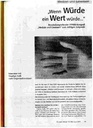 Wenn Würde eine Wert würde... Berufsübergreifender IPPNW-Kongreß Medizin und Gewissen zum richtigen Zeitpunkt