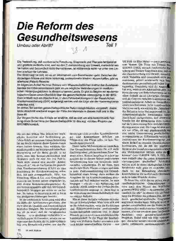 Die Reform des Gesundheitswesens Umbau oder Abriß /// Teil 1