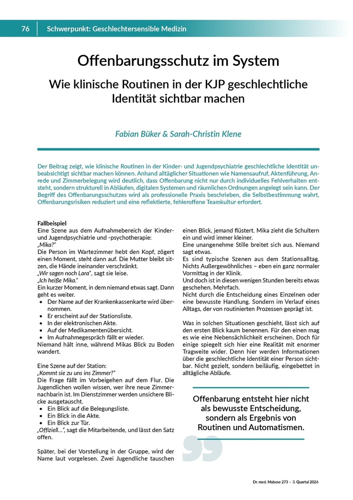 [doc_772519] Offenbarungsschutz im System: Wie klinische Routinen in der KJP geschlechtliche Identität sichtbar machen – Zeitschrift für alle Gesundheitsberufe