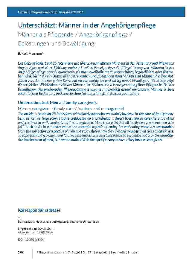 Unterschätzt: Männer in der Angehörigenpflege. Männer als Pflegende / Angehörigenpflege / Belastungen und Bewältigung